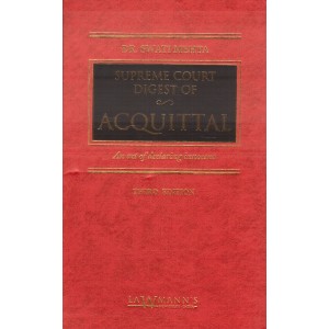 Lawmann's Supreme Court Digest of Acquittal [HB] by Dr. Swati Mehta | Kamal Publishers